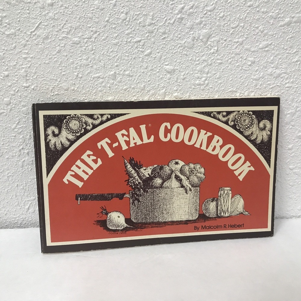 The‎ T-Fal Cookbook Vtg 1975 Softcover